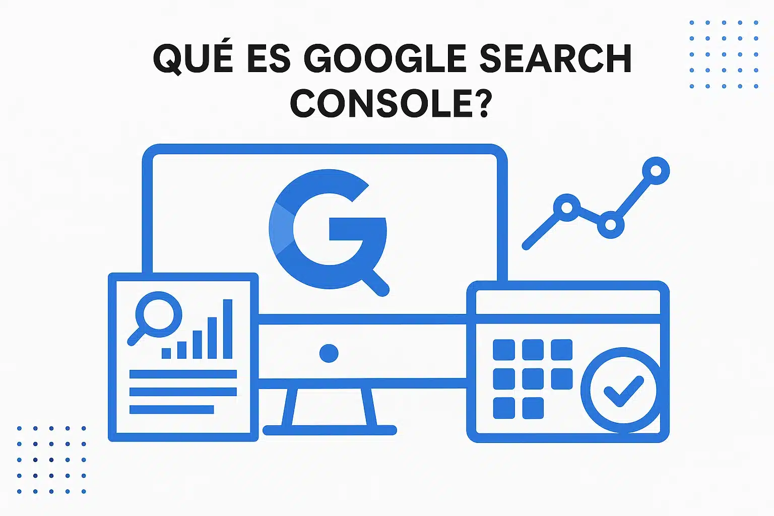 Que es Google Search Console